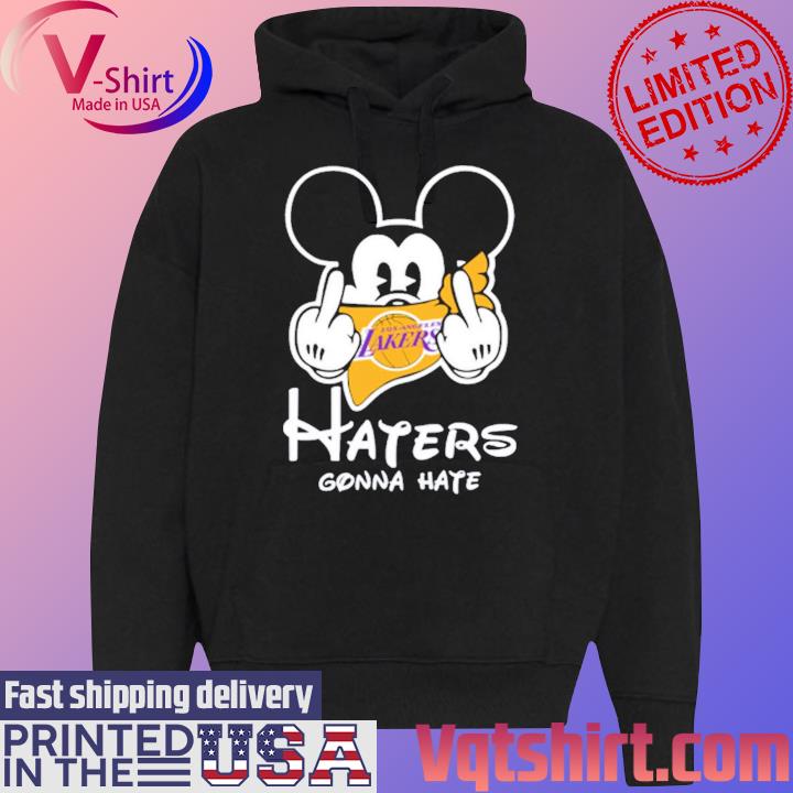 Mickey Mouse Fuck Los Angeles Lakers Haters Gonna Hate s Black Hoodie