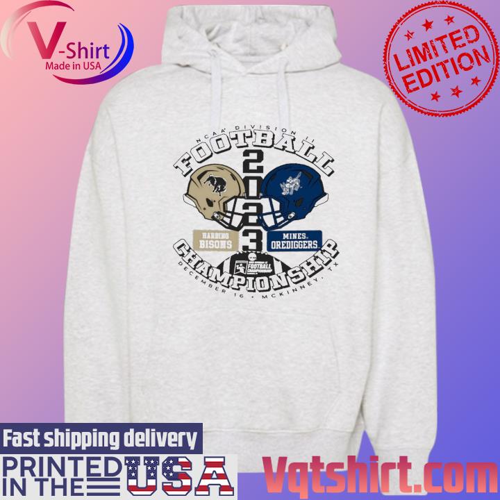 NCAA Division II Football Championship 2023 Harding Bisons vs Colorado School of Mines December 16 s Hoodie