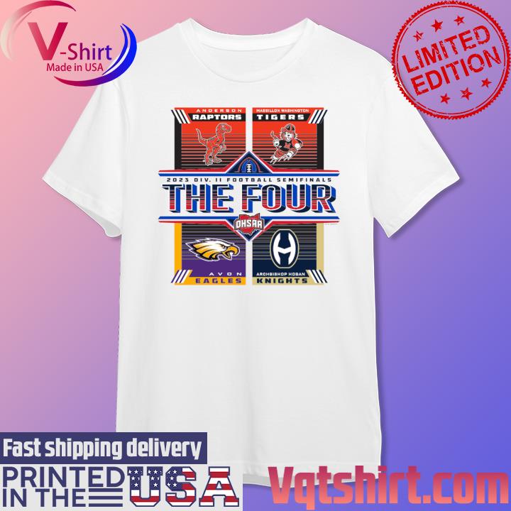 Official 2023 DIV II Football Semi Finals The Four Raptors Tigers Eagles and Knights shirt