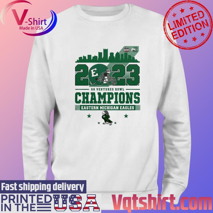 Official 2023 Go Ventures Bowl Champions Eastern Michigan Eagles Shirt Sweater