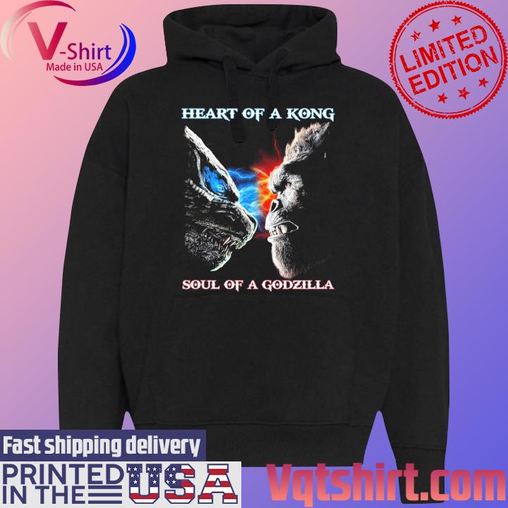 Official Heart Of A Kong Soul Of A Godzilla T-Shirt Black Hoodie