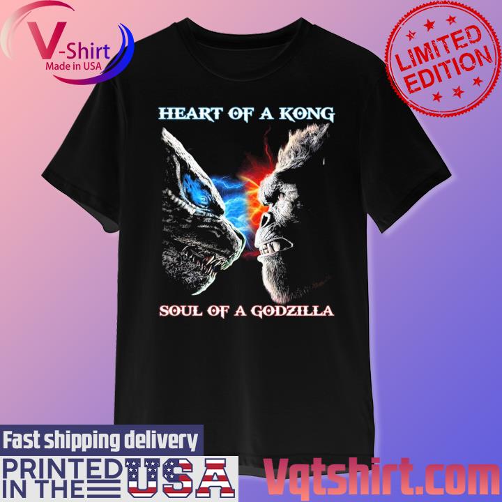 Official Heart Of A Kong Soul Of A Godzilla T-Shirt