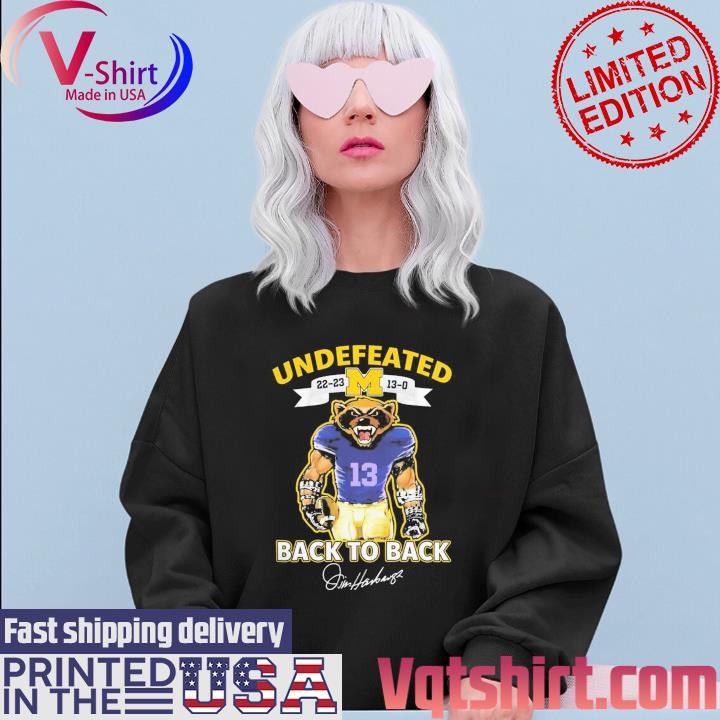 Official Michigan Wolverines Mascot Back to Back Undefeated 2022-2023 13-0 Signatures Shirt Sweater