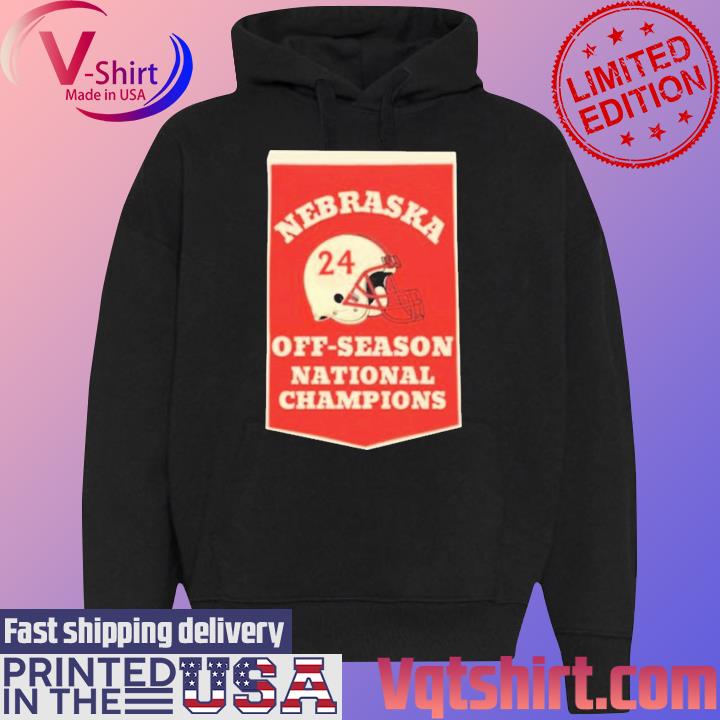 Official Nebraska Off-Season National Champions T-Shirt Black Hoodie