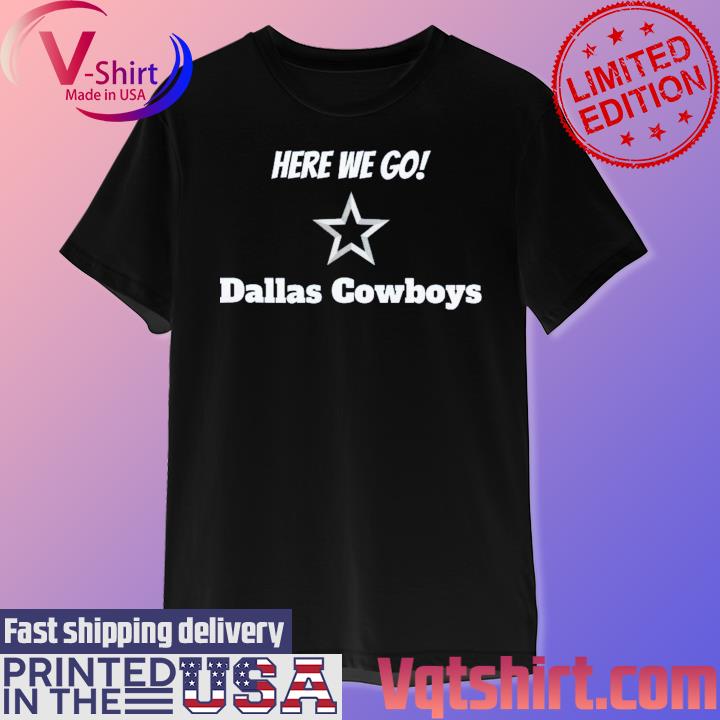 Official Retro Here We Go Dallas Cowboys Shirt