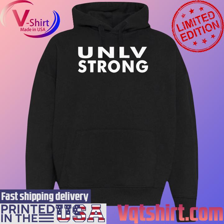 Vegas Strong UNLV Strong s Black Hoodie