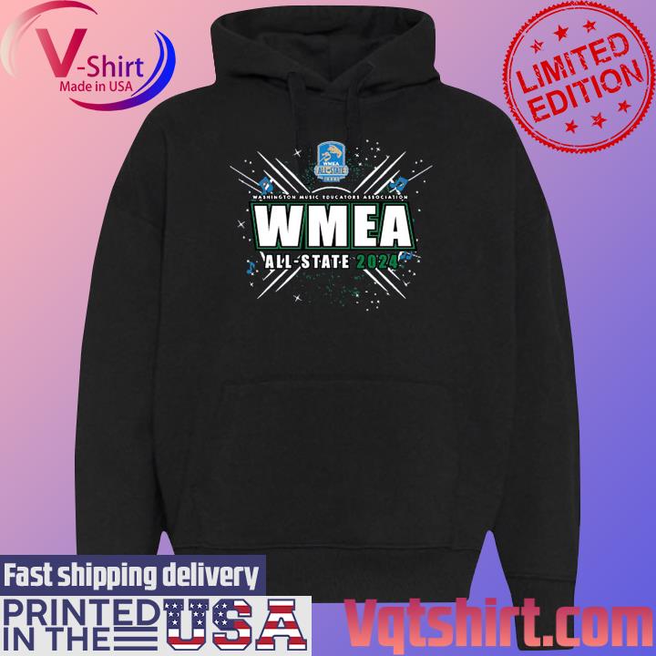 Washington Music Educators Association WMEA All-State 2024 T-Shirt Black Hoodie