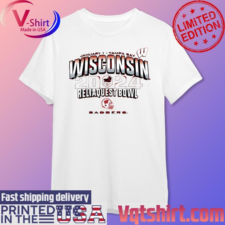 Wisconsin Badgers 2024 Reliaquest Bowl shirt