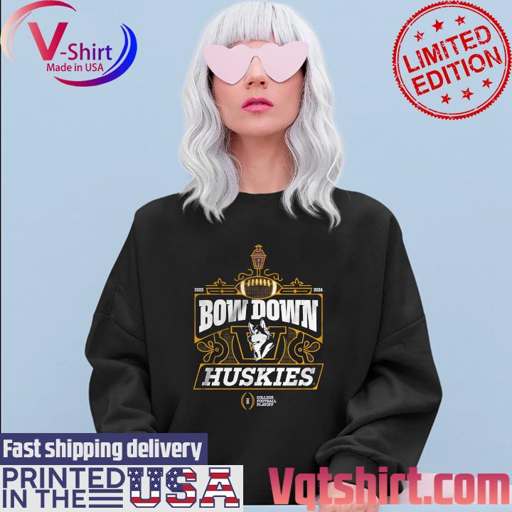 Official Washington Huskies Bow Down CFP 2023-2024 shirt, hoodie ...
