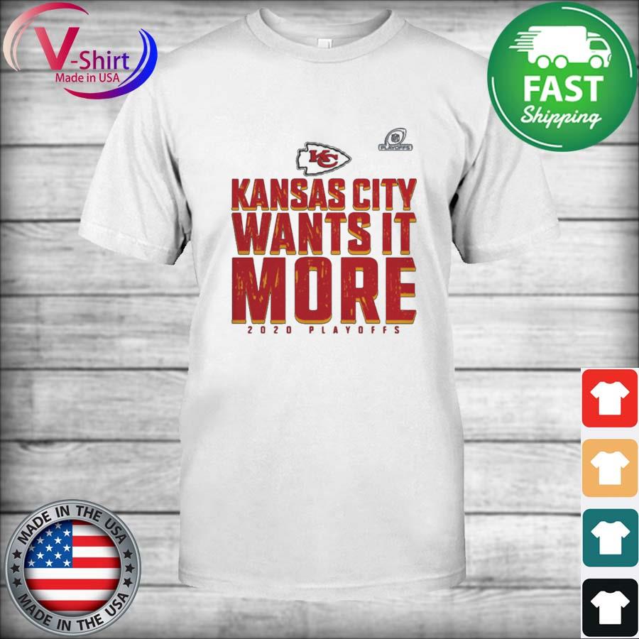 Kansas City Chiefs Wants it more 2020 Playoffs shirt, hoodie